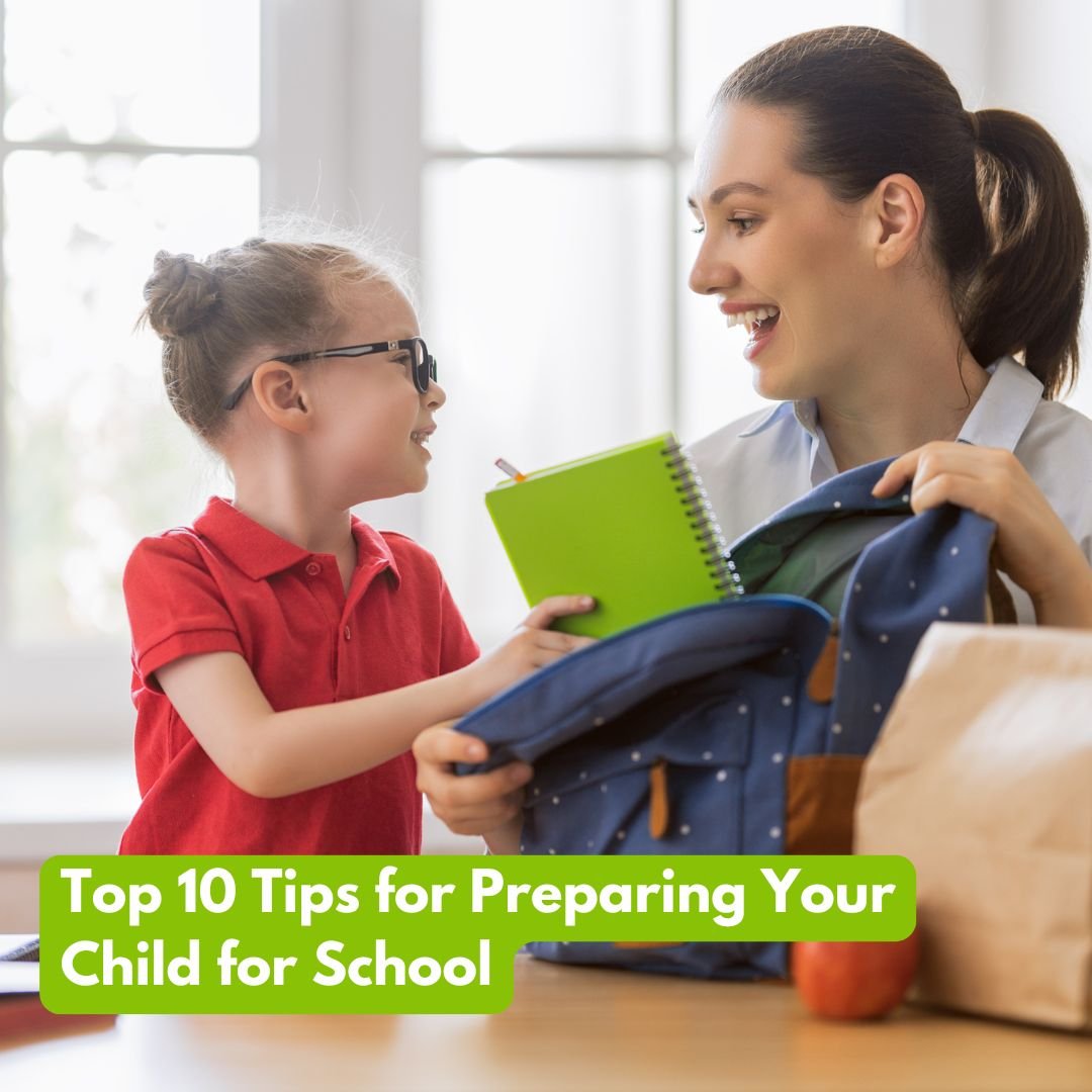 Top 10 Tips for Preparing Your Child for School - KidsFirst