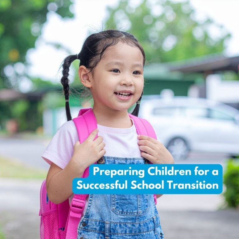 Preparing Children for a Successful School Transition - KidsFirst